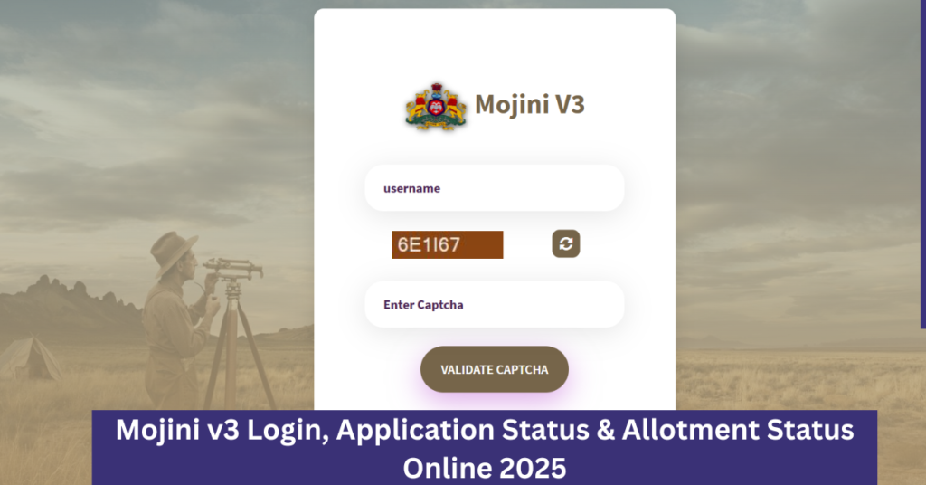 Mojini v3 Login, Application Status & Allotment Status Online 2025 Mojini v3 Login, Application Status & Allotment Status Online
